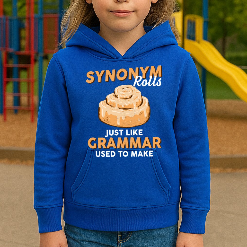 Synonym Rolls English Teacher Student Grammar Pun Learner Meaningful Gift Kids Hoodie