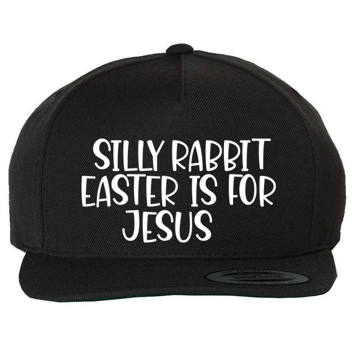Silly Rabbit Easter Is For Jesus Funny Cute Christian Gift Wool Snapback Cap