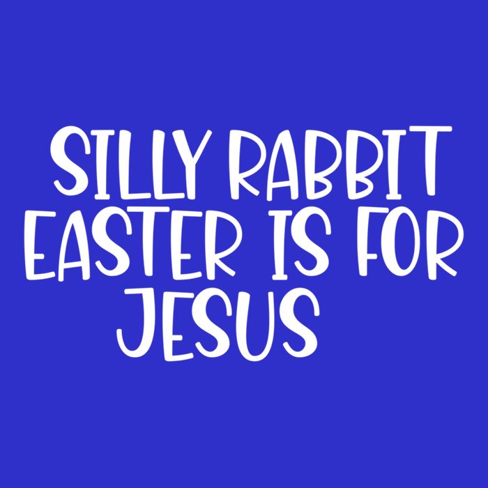 Silly Rabbit Easter Is For Jesus Funny Cute Christian Gift 16 in Basic Backpack