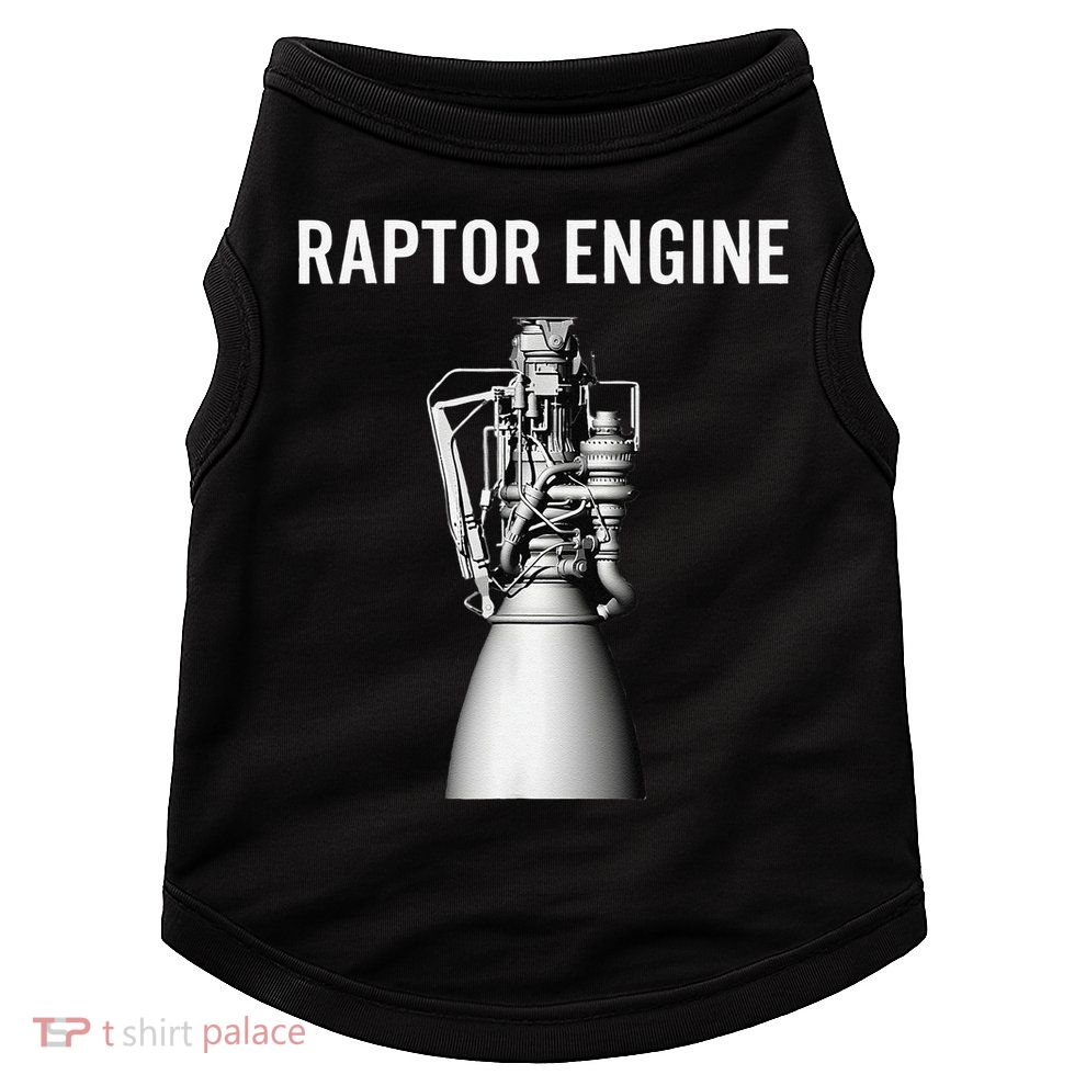 Starship Raptor Engine For Space Explorer  Rocket Scientist Doggie Tank