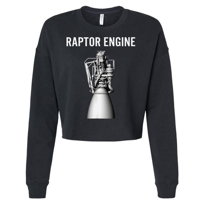 Starship Raptor Engine For Space Explorer  Rocket Scientist Cropped Pullover Crew