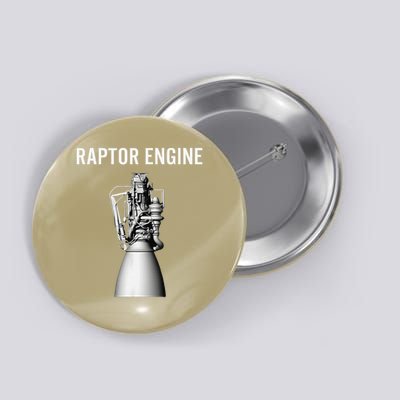 Starship Raptor Engine For Space Explorer  Rocket Scientist Button