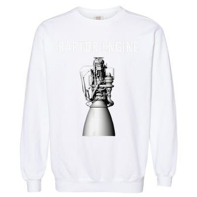 Starship Raptor Engine For Space Explorer  Rocket Scientist Garment-Dyed Sweatshirt