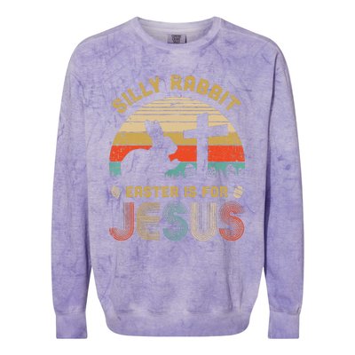 Silly Rabbit Easter Is For Jesus Christian Religious Colorblast Crewneck Sweatshirt