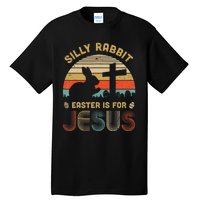 Silly Rabbit Easter Is For Jesus Christian Religious Tall T-Shirt