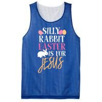 Silly Rabbit Easter Is For Jesus Holy Religious Week Funny Gift Mesh Reversible Basketball Jersey Tank