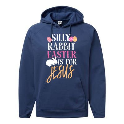 Silly Rabbit Easter Is For Jesus Holy Religious Week Funny Gift Performance Fleece Hoodie