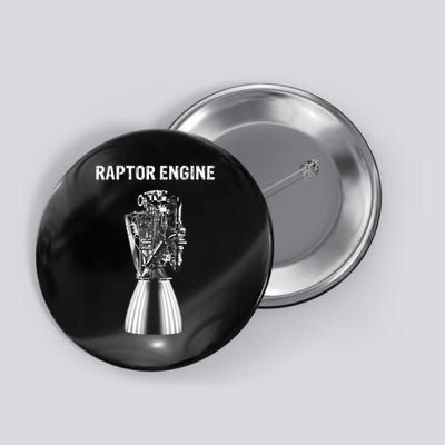 Starship Raptor Engine For Space Explorer & Rocket Scientist  Button