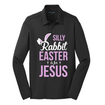 Silly Rabbit Easter Is For Jesus Great Gift Silk Touch Performance Long Sleeve Polo