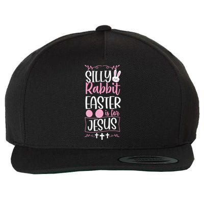 Silly Rabbit Easter Is For Jesus Proud Christian Church Gift Wool Snapback Cap