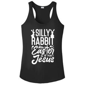 Silly Rabbit Easter Is For Jesus Proud Christian Easter Day Great Gift Ladies PosiCharge Competitor Racerback Tank