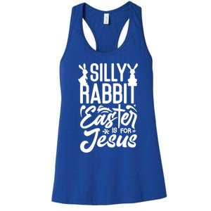 Silly Rabbit Easter Is For Jesus Proud Christian Easter Day Great Gift Women's Racerback Tank