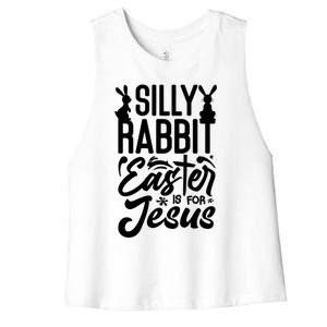 Silly Rabbit Easter Is For Jesus Proud Christian Easter Day Great Gift Women's Racerback Cropped Tank