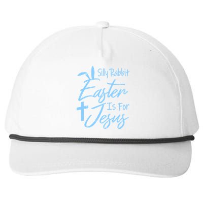 Silly Rabbit Easter Is For Jesus Gift Snapback Five-Panel Rope Hat