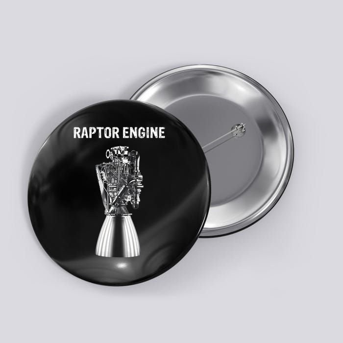 Starship Raptor Engine For Space Explorer & Rocket Scientist Button