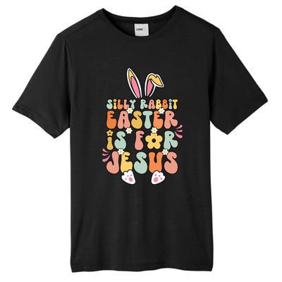 Silly Rabbit Easter Is For Jesus Christian Religious Groovy Tall Fusion ChromaSoft Performance T-Shirt