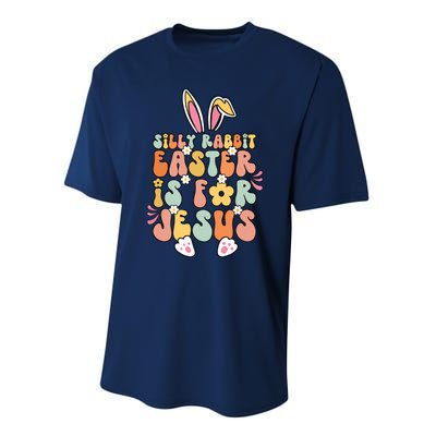 Silly Rabbit Easter Is For Jesus Christian Religious Groovy Performance Sprint T-Shirt