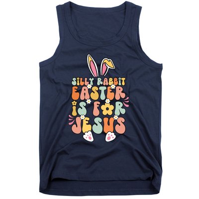 Silly Rabbit Easter Is For Jesus Christian Religious Groovy Tank Top