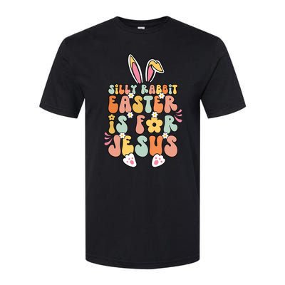 Silly Rabbit Easter Is For Jesus Christian Religious Groovy Softstyle CVC T-Shirt