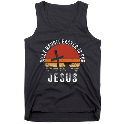 Silly Rabbit Easter Is For Jesus Christian Religious Vintage Tank Top