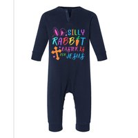 Silly Rabbit Easter Is For Jesus Easter Sunday Infant Fleece One Piece