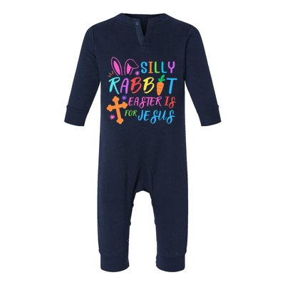 Silly Rabbit Easter Is For Jesus Easter Sunday Infant Fleece One Piece