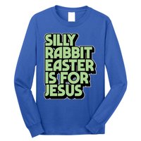 Silly Rabbit Easter Is For Jesus Retro Vintage Christian Gift Long Sleeve Shirt