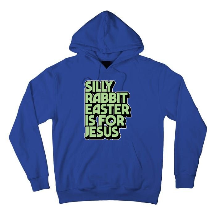 Silly Rabbit Easter Is For Jesus Retro Vintage Christian Gift Tall Hoodie