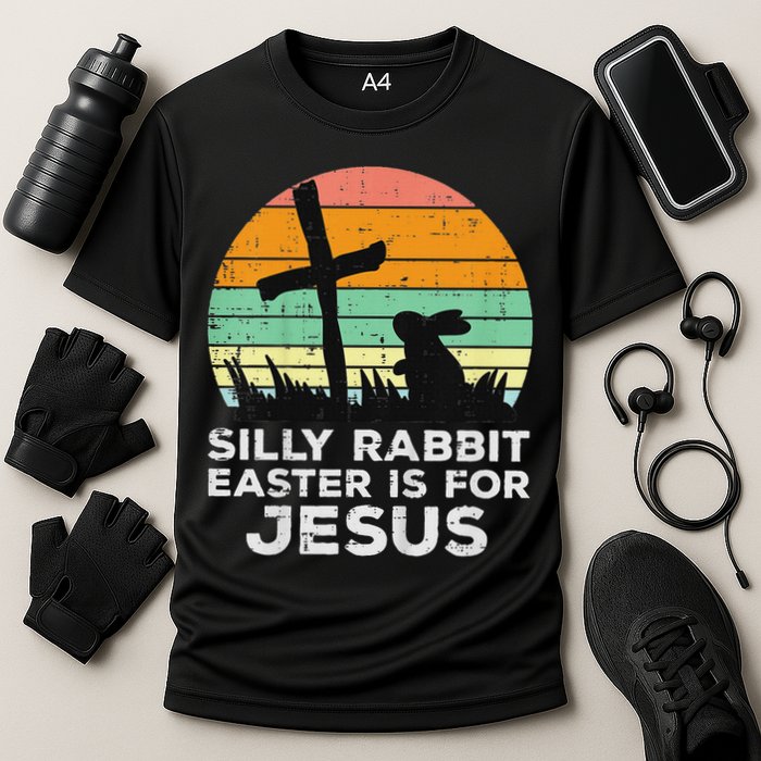 Silly Rabbit Easter Is For Jesus Christians Performance Shirt