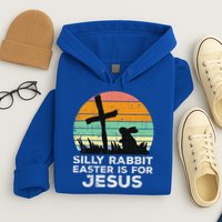 Silly Rabbit Easter Is For Jesus Christians Hoodie