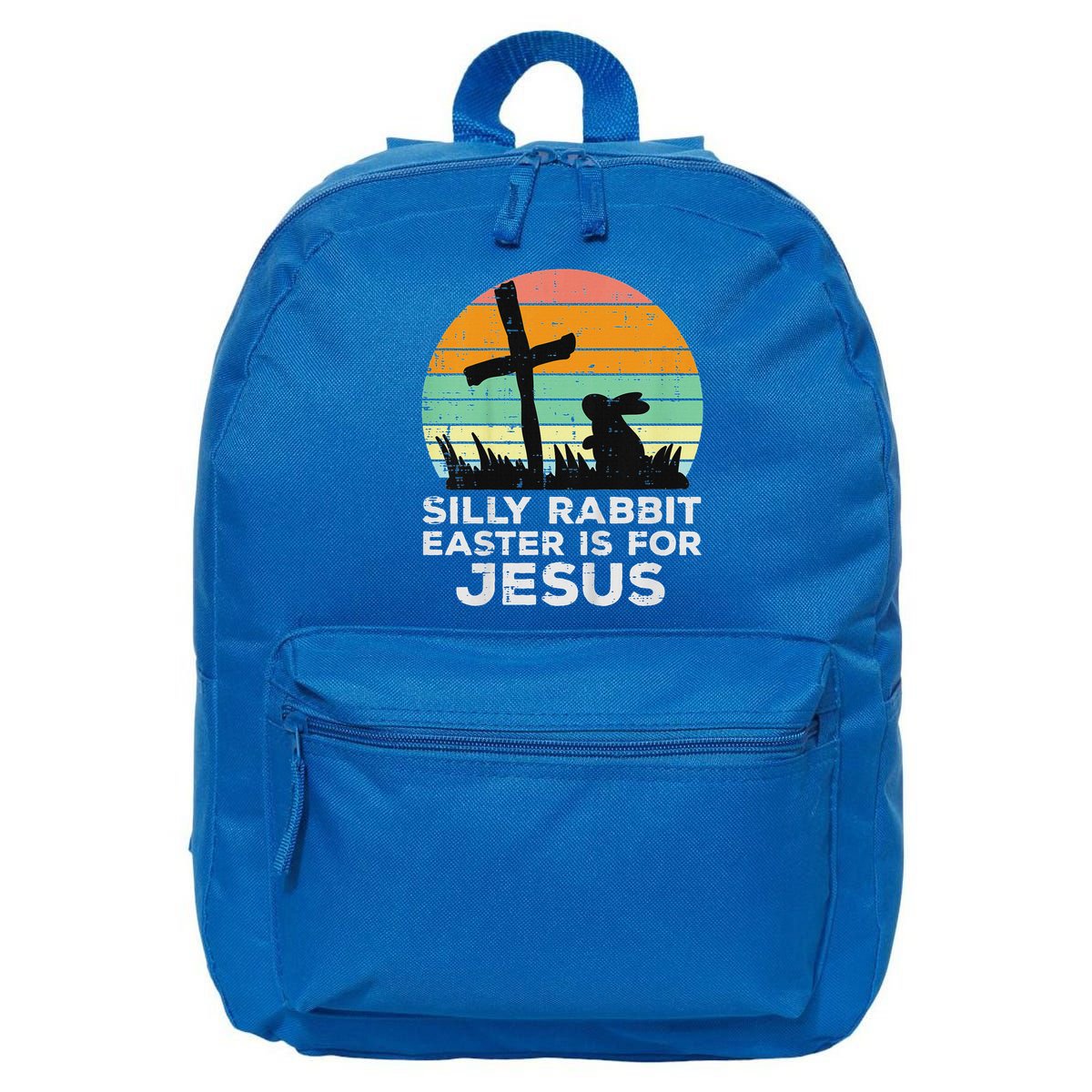 Silly Rabbit Easter Is For Jesus Christians 16 in Basic Backpack