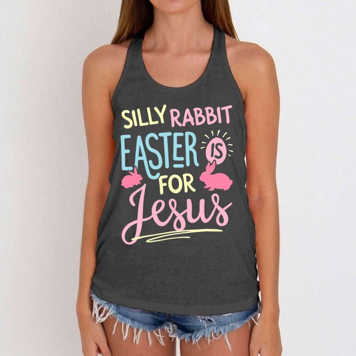 Silly Rabbit Easter Is For Jesus Boy Girl Funny Gifts Women's Knotted Racerback Tank