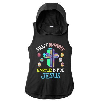 Silly Rabbit Easter Is For Jesus Tee Eggs Hunting Funny Gift Ladies PosiCharge Tri-Blend Wicking Draft Hoodie Tank