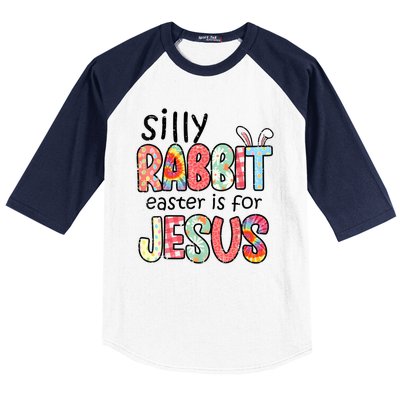 Silly Rabbit Easter For Jesus Religious Baseball Sleeve Shirt