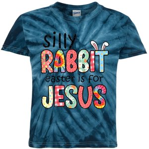 Silly Rabbit Easter For Jesus Religious Kids Tie-Dye T-Shirt