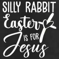 Silly Rabbit Easter Is For Jesus Cross Cool Comfort Performance Bucket Hat