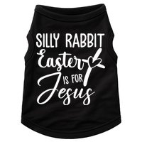 Silly Rabbit Easter Is For Jesus Cross Doggie Tank