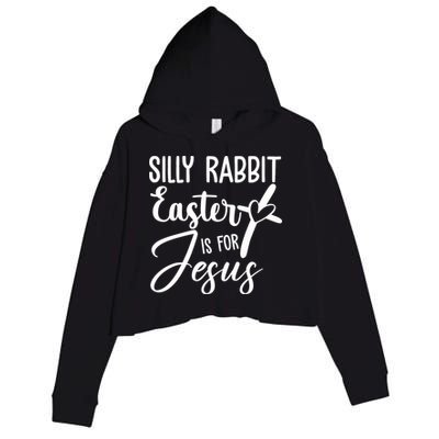 Silly Rabbit Easter Is For Jesus Cross Crop Fleece Hoodie