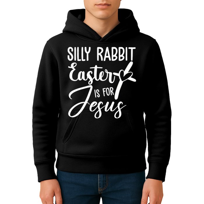 Silly Rabbit Easter Is For Jesus Cross Kids Hoodie