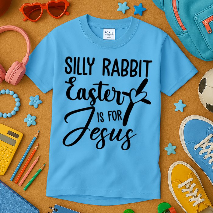 Silly Rabbit Easter Is For Jesus Cross Kids T-Shirt