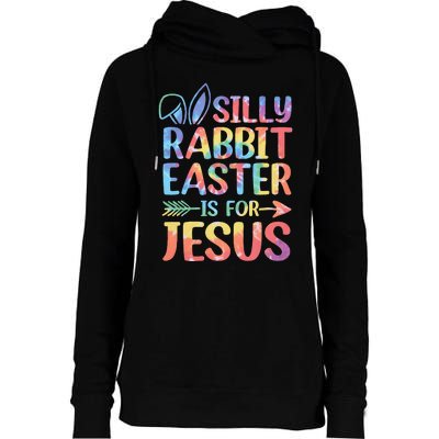 Silly Rabbit Easter Is For Jesus Religious Christian Faith Womens Funnel Neck Pullover Hood