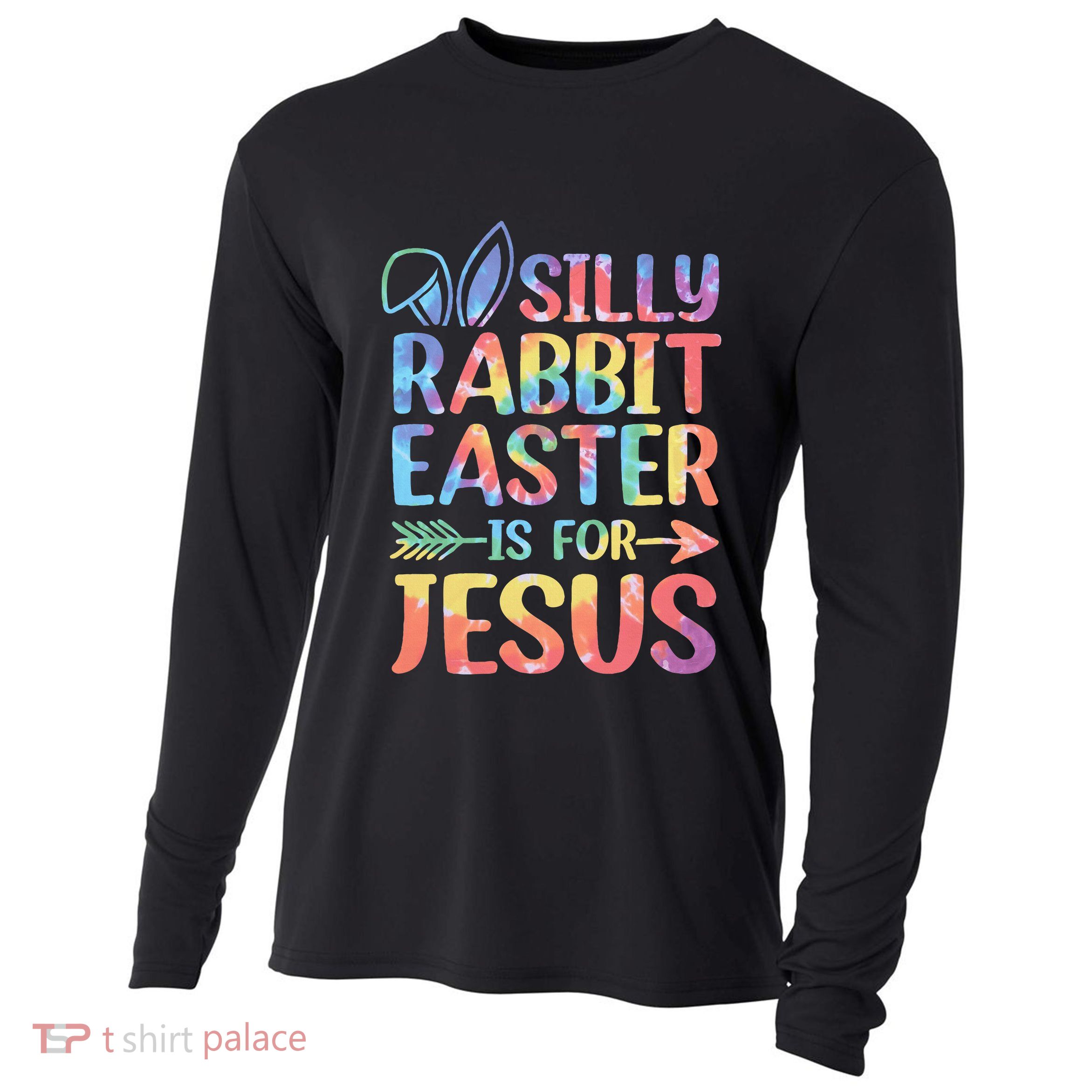 Silly Rabbit Easter Is For Jesus Religious Christian Faith Cooling Performance Long Sleeve Crew