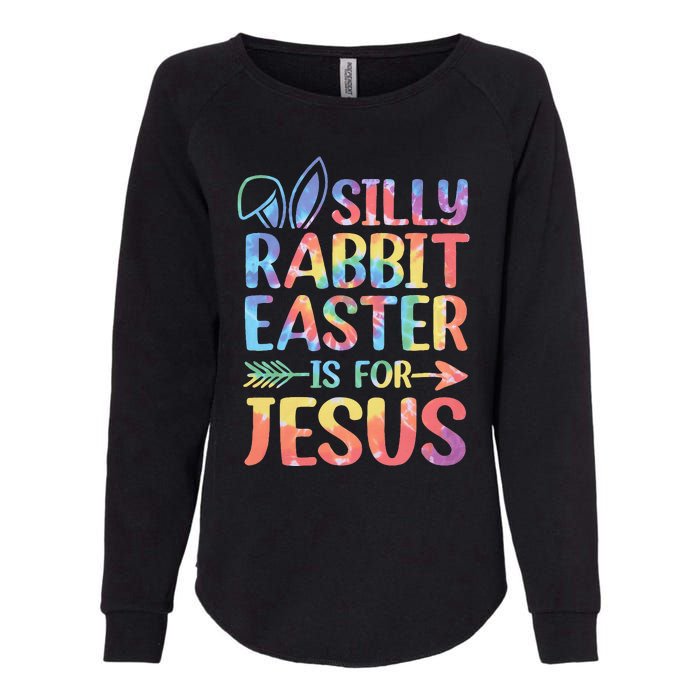 Silly Rabbit Easter Is For Jesus Religious Christian Faith Womens California Wash Sweatshirt