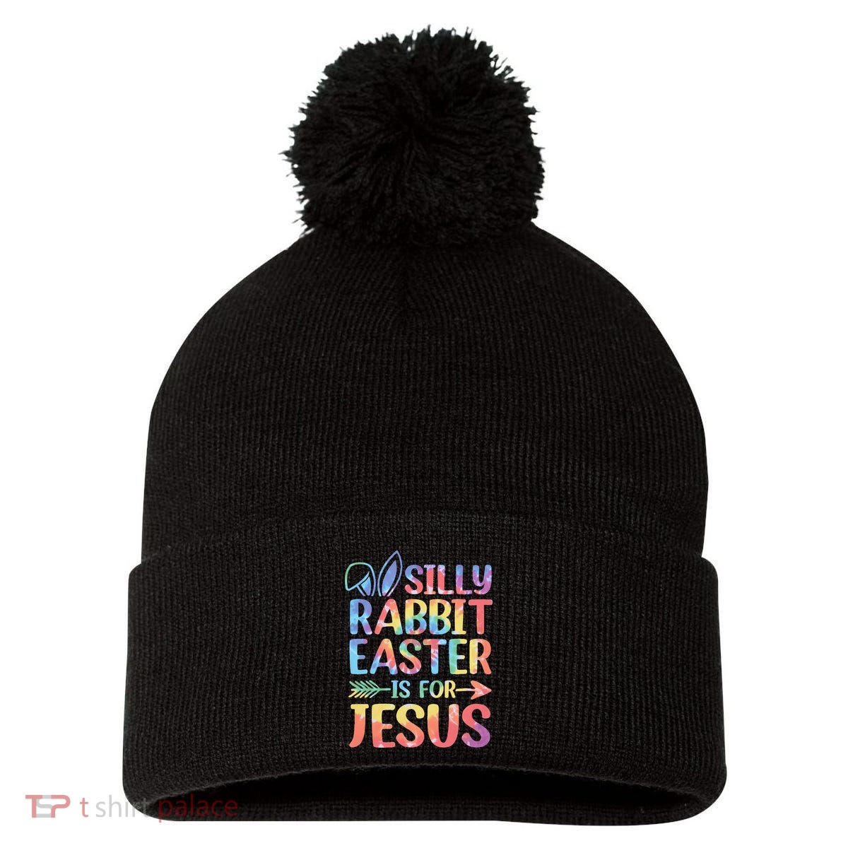 Silly Rabbit Easter Is For Jesus Religious Christian Faith Pom Pom 12in Knit Beanie