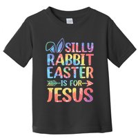 Silly Rabbit Easter Is For Jesus Religious Christian Faith Toddler T-Shirt