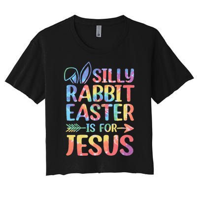 Silly Rabbit Easter Is For Jesus Religious Christian Faith Women's Crop Top Tee