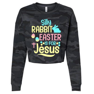 Silly Rabbit Easter Is For Jesus Christian Cropped Pullover Crew