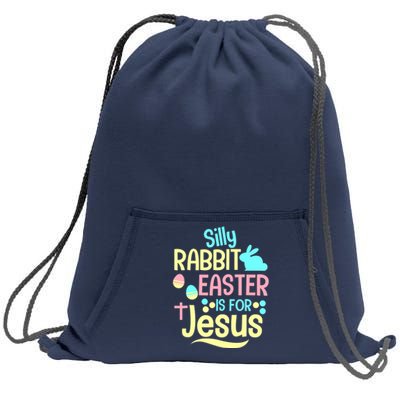 Silly Rabbit Easter Is For Jesus Christian Sweatshirt Cinch Pack Bag