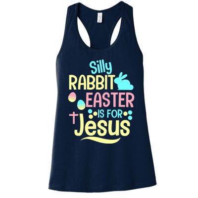 Silly Rabbit Easter Is For Jesus Christian Women's Racerback Tank