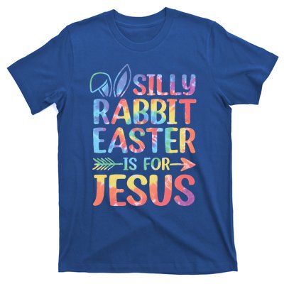 Silly Rabbit Easter Is For Jesus Religious Christian Faith T-Shirt